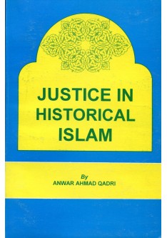 JUSTICE IN HISTORICAL ISLAM