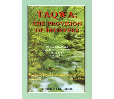 TAQWA The Provision of the Believers
