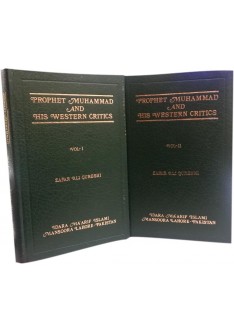 Prophet Muhammad (Saw)  and his Western Critics - (2 Volume Set)