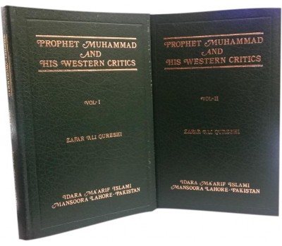 Prophet Muhammad (Saw)  and his Western Critics - (2 Volume Set)