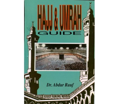 Hajj & Umrah Guide