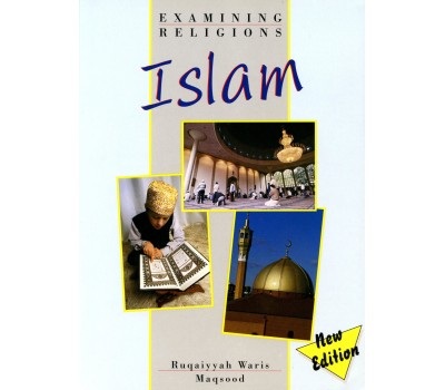 Examining Religions : ISLAM