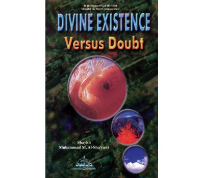 Divine Existence Versus Doubt