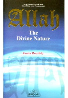 ALLAH The Divine Nature