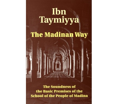 The Madinan Way