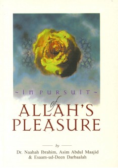 In Pursuit of Allah's Pleasure