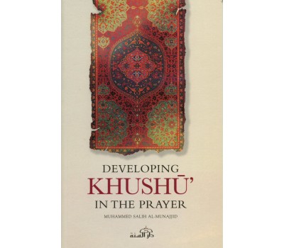 Developing KHUSHU In Prayer