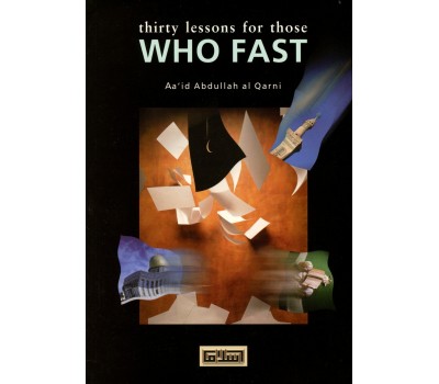 Thirty Lessons for Those Who Fast