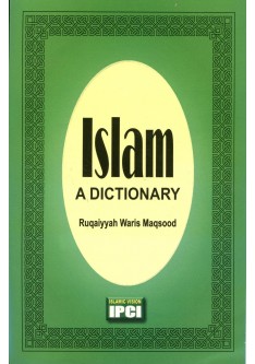 Islam A Dictionary