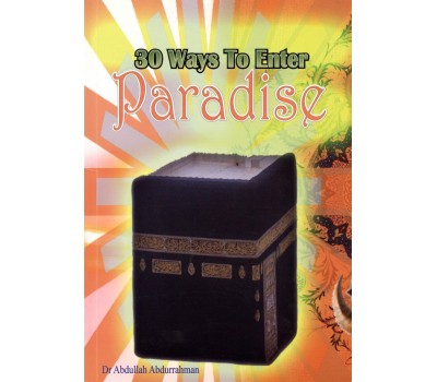 30 Ways To Enter Paradise