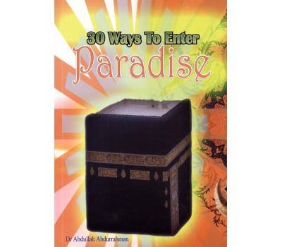 30 Ways To Enter Paradise