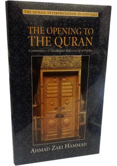 The Opening To The Quran Commentary & Vocabulary Reference of  al-Fatiha