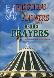 54 Questions & Answers About Eid Prayers