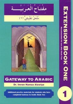 Gateway to Arabic: Extension Book 1