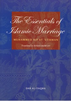 THE ESSENTIALS OF ISLAMIC MARRIAGE