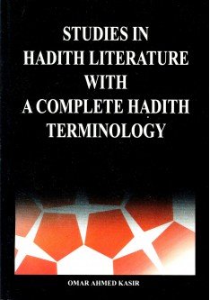 Studies In Hadith Literature With A Complete Hadith Terminology