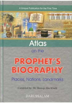 Atlas On The Prophet's Biography