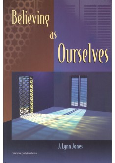 Believing as Ourselves
