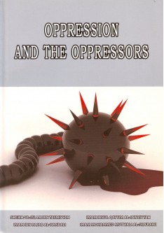 OPPRESSION AND THE OPPRESSORS