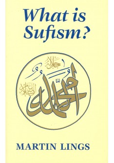 WHAT IS SUFISM?