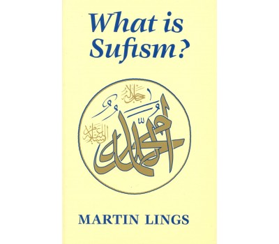 WHAT IS SUFISM?