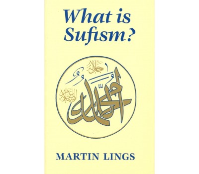 WHAT IS SUFISM?
