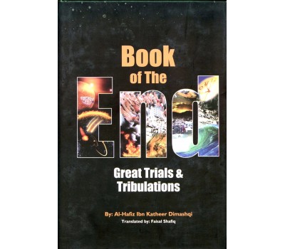 Book of the End: Great Trials & Tribulations