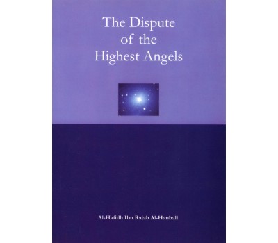 The Dispute of the Highest Angels