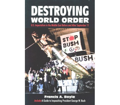 Destroying World Order