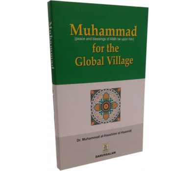 Muhammad (saw) for the Global Village