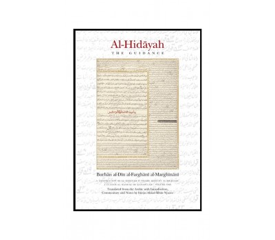 Al-Hidayah THE GUIDANCE - Volume 1