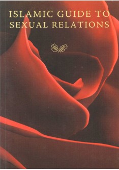 Islamic Guide to Sexual Relations