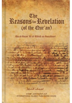 The Reasons for Revelation (of the QURAN)