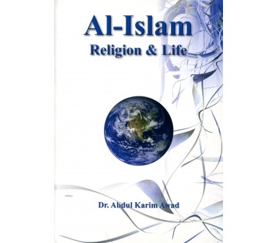 Al-Islam Religion & Life