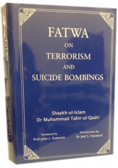 FATWA ON TERRORISM & SUICIDE BOMBINGS