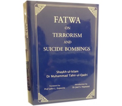 FATWA ON TERRORISM & SUICIDE BOMBINGS