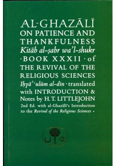 AL-GHAZALI ON PATIENCE AND THANKFULNESS