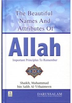 The Beautiful Names and Attributes of Allah