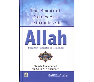 The Beautiful Names and Attributes of Allah