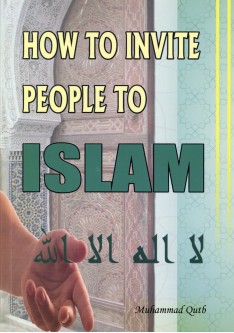 How to Invite People to Islam