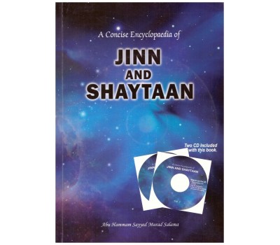 A CONCISE ENCYCLOPEDIA OF JINN AND SHAYTAAN (with CD)
