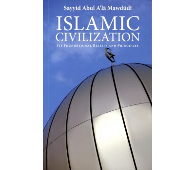 ISLAMIC CIVILIZATION