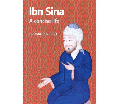 Ibn Sina: A Concise Life
