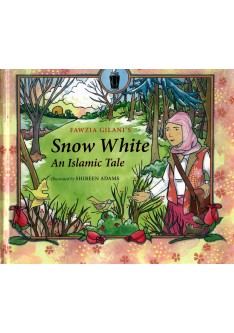 Snow White: An Islamic Tale