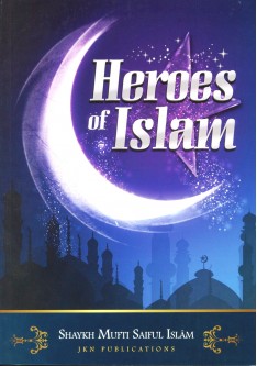 Heroes Of Islam