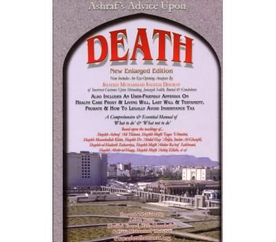DEATH : Ashraf's Advice Upon