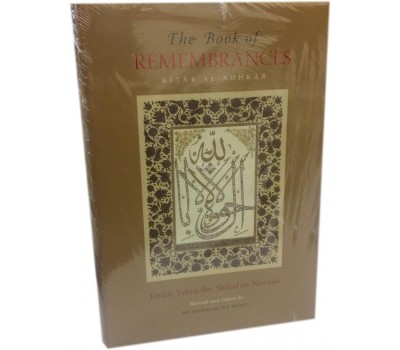 The Book of REMEMBRANCES [Kitab al-Adhkar]