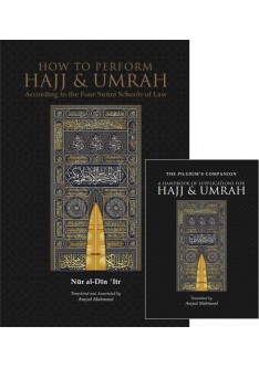 How to Perform Hajj & Umrah