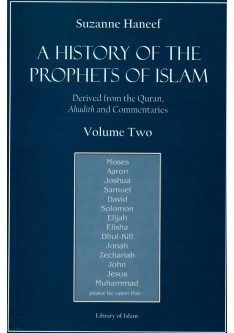 A History of the Prophets of Islam, Volume Two