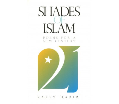Shades of Islam: Poems For a New Century